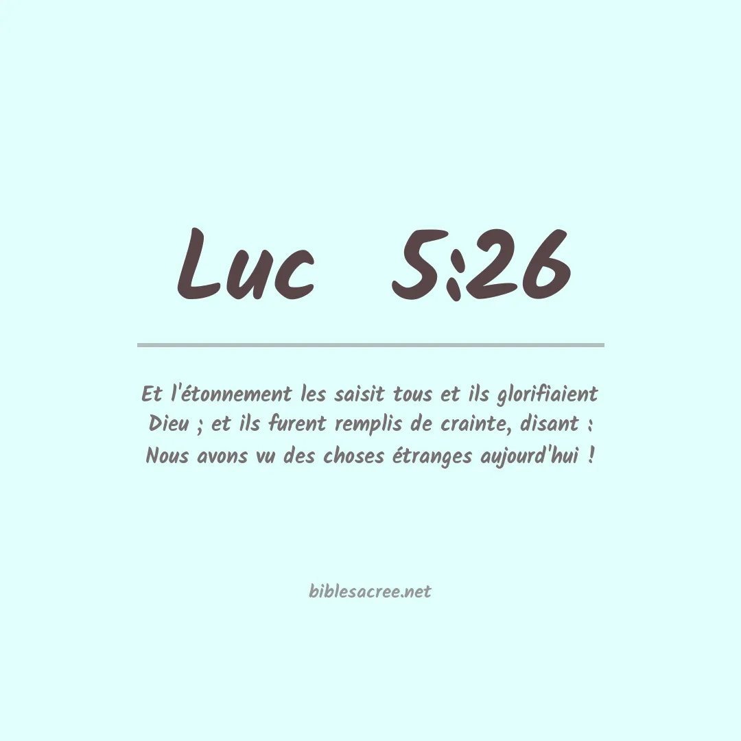 Luc  - 5:26
