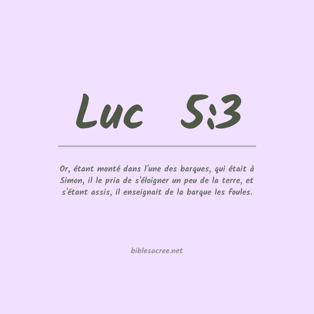 Luc  - 5:3