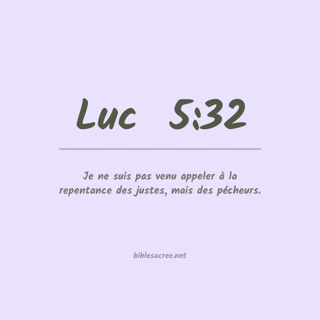 Luc  - 5:32