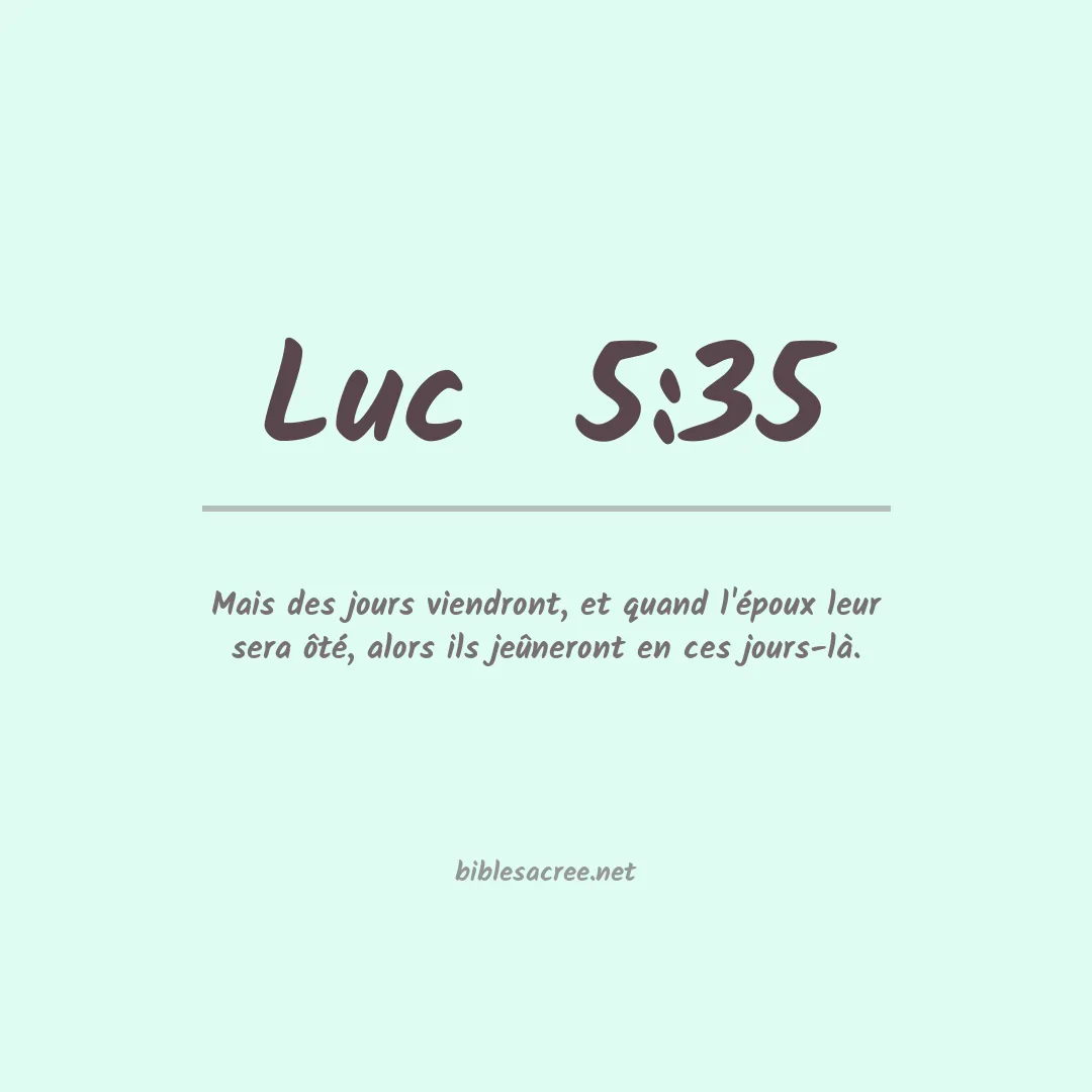 Luc - 5:35