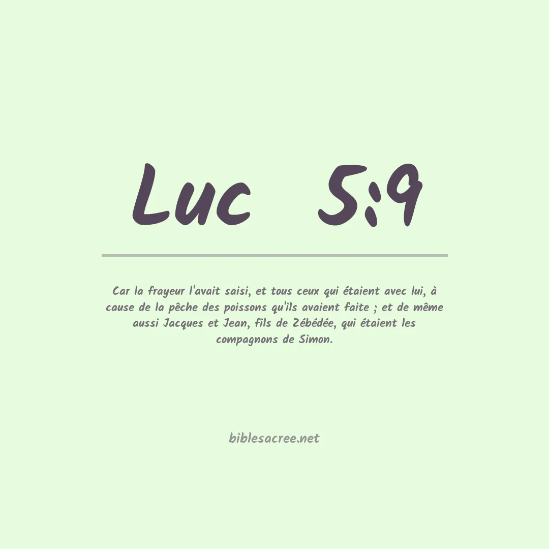 Luc - 5:9