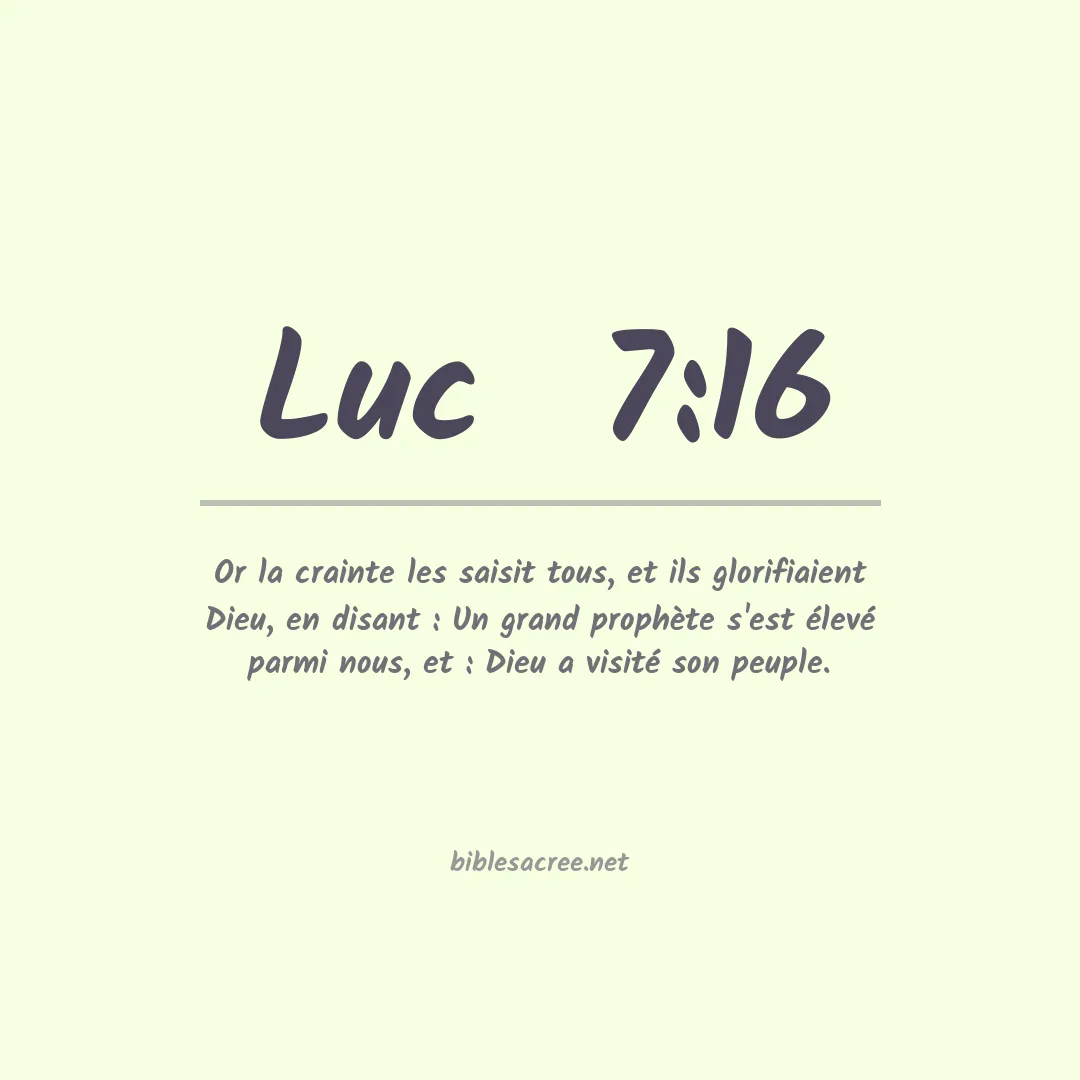 Luc  - 7:16