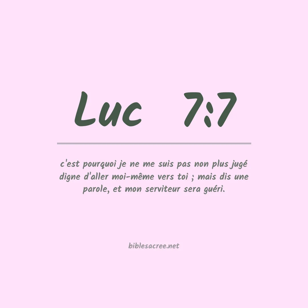 Luc  - 7:7