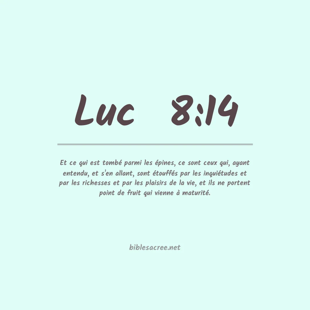 Luc  - 8:14