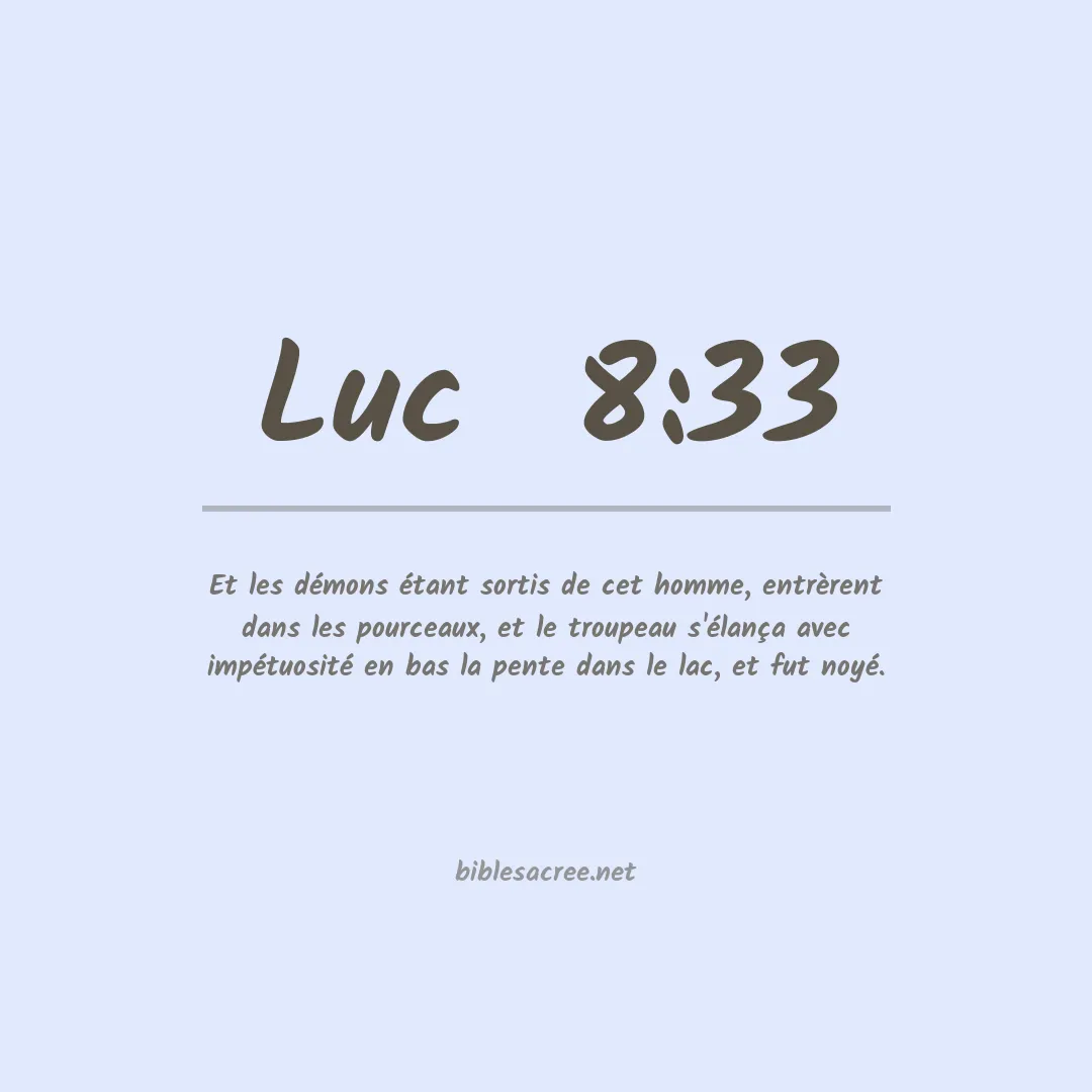 Luc  - 8:33