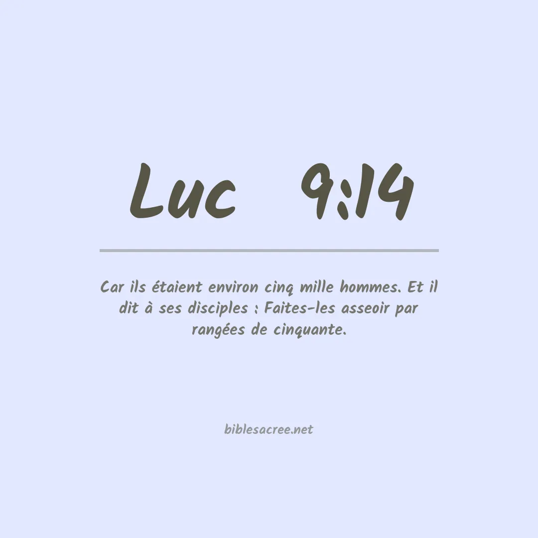 Luc  - 9:14