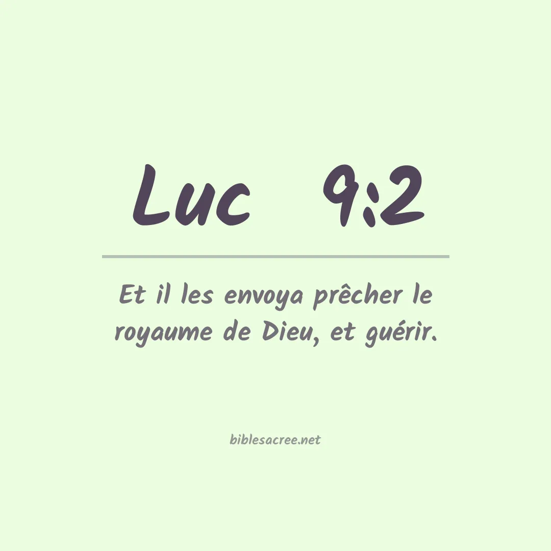 Luc  - 9:2