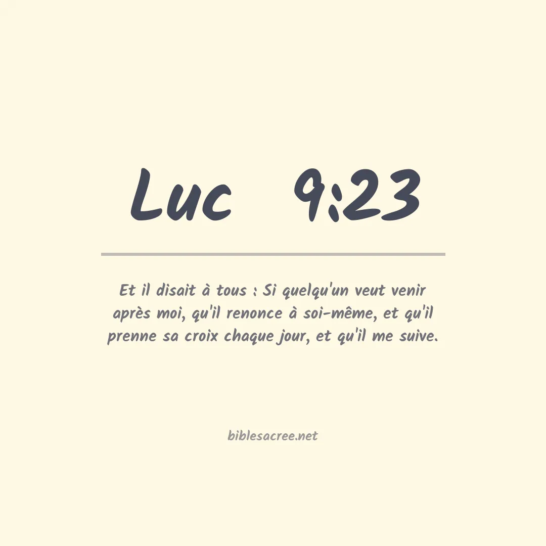 Luc  - 9:23