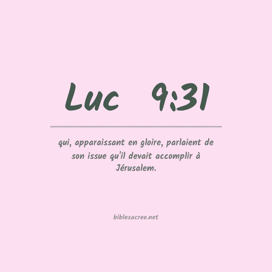 Luc  - 9:31