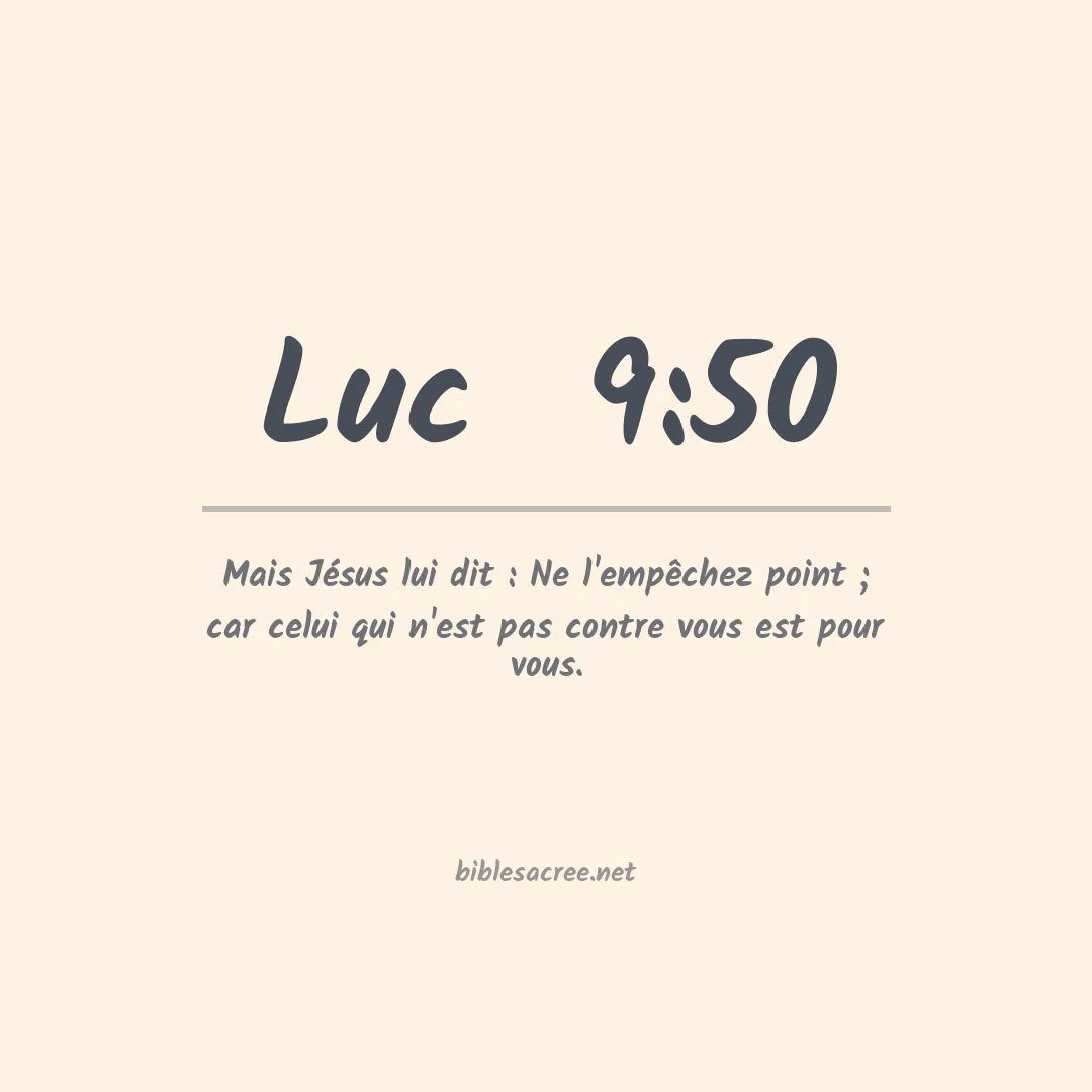 Luc  - 9:50