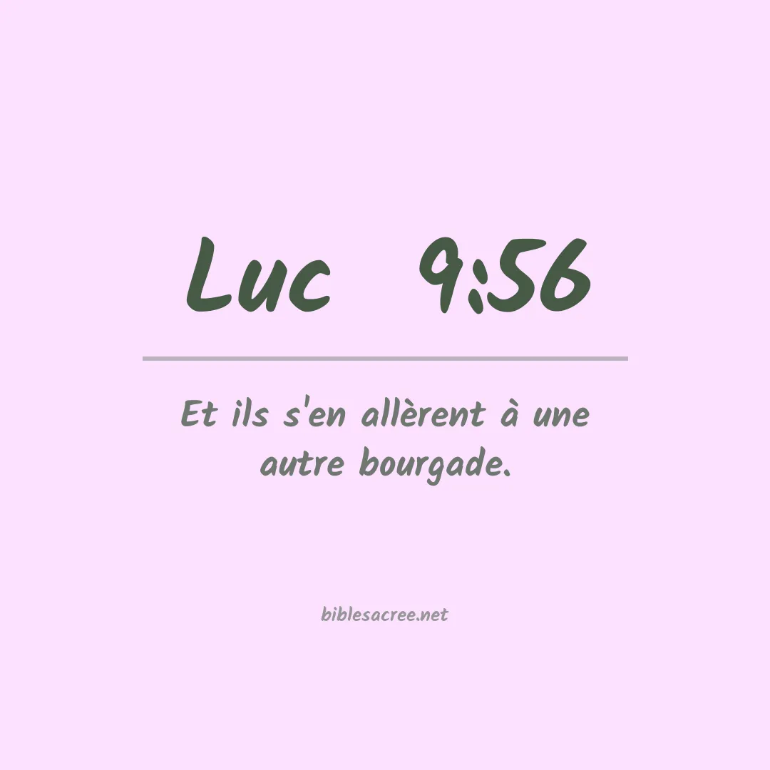 Luc  - 9:56