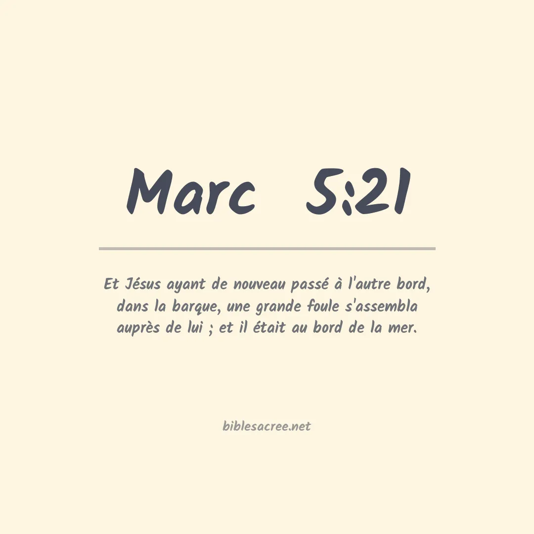 Marc  - 5:21