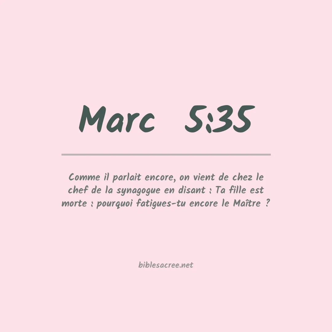 Marc  - 5:35
