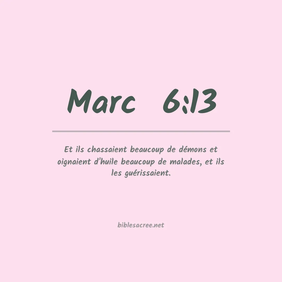 Marc  - 6:13
