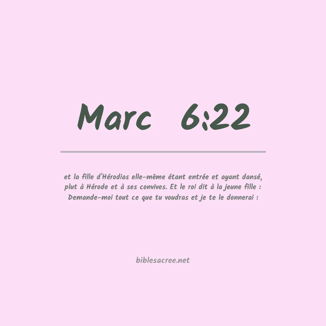 Marc  - 6:22