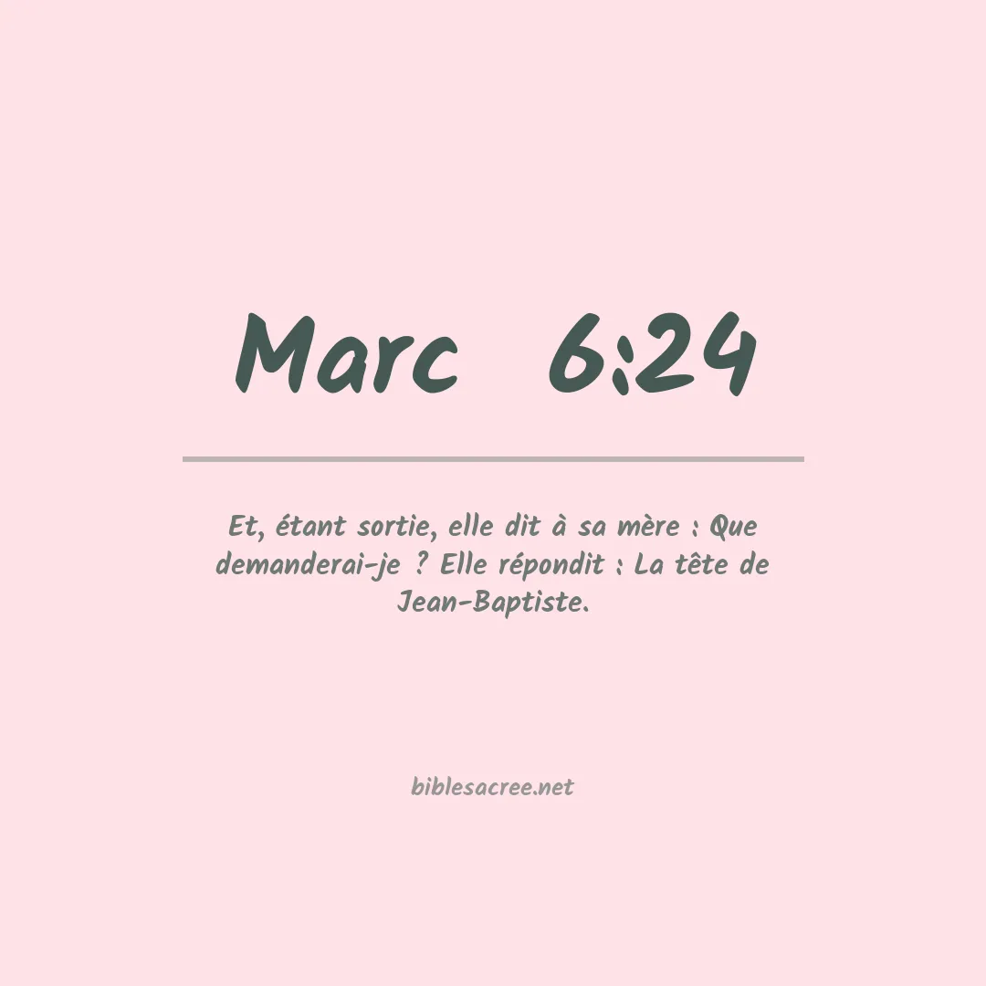 Marc  - 6:24