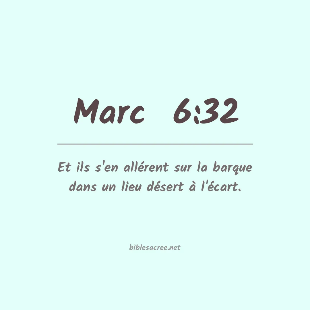 Marc  - 6:32