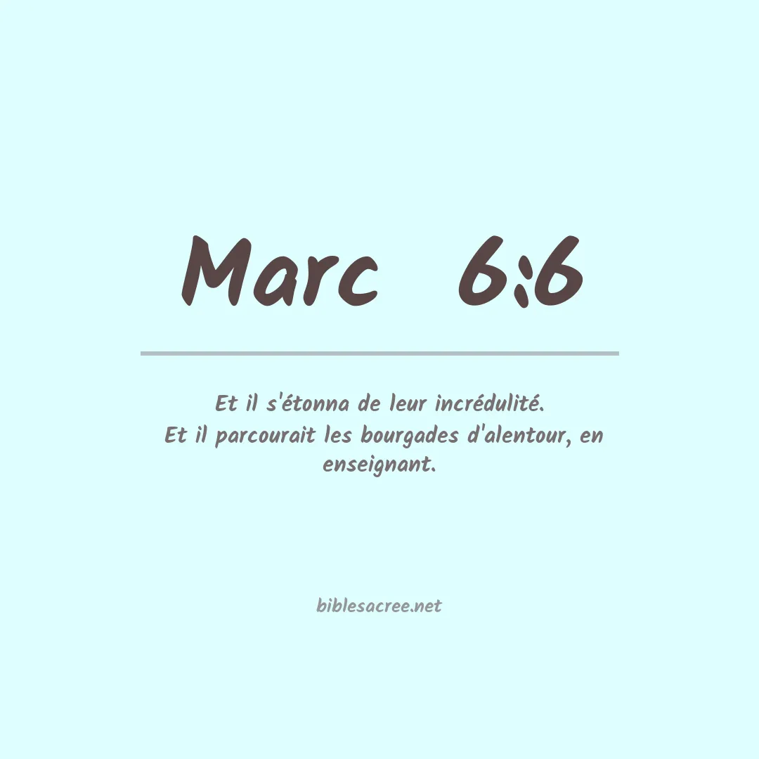 Marc  - 6:6