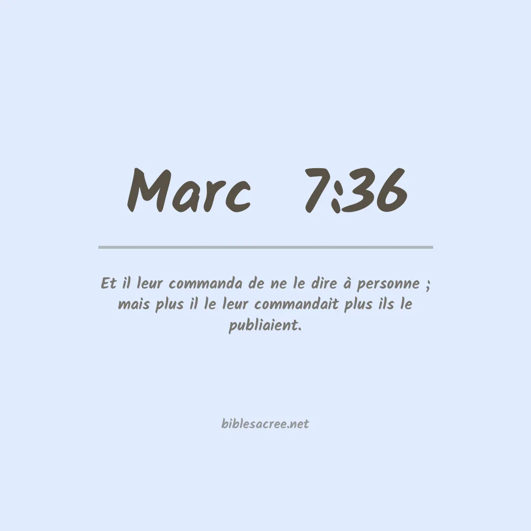 Marc  - 7:36