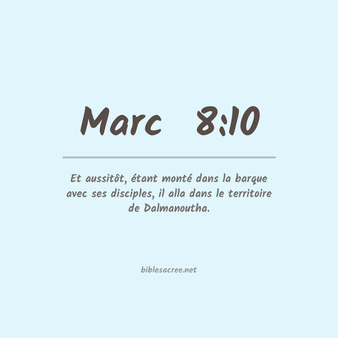 Marc  - 8:10