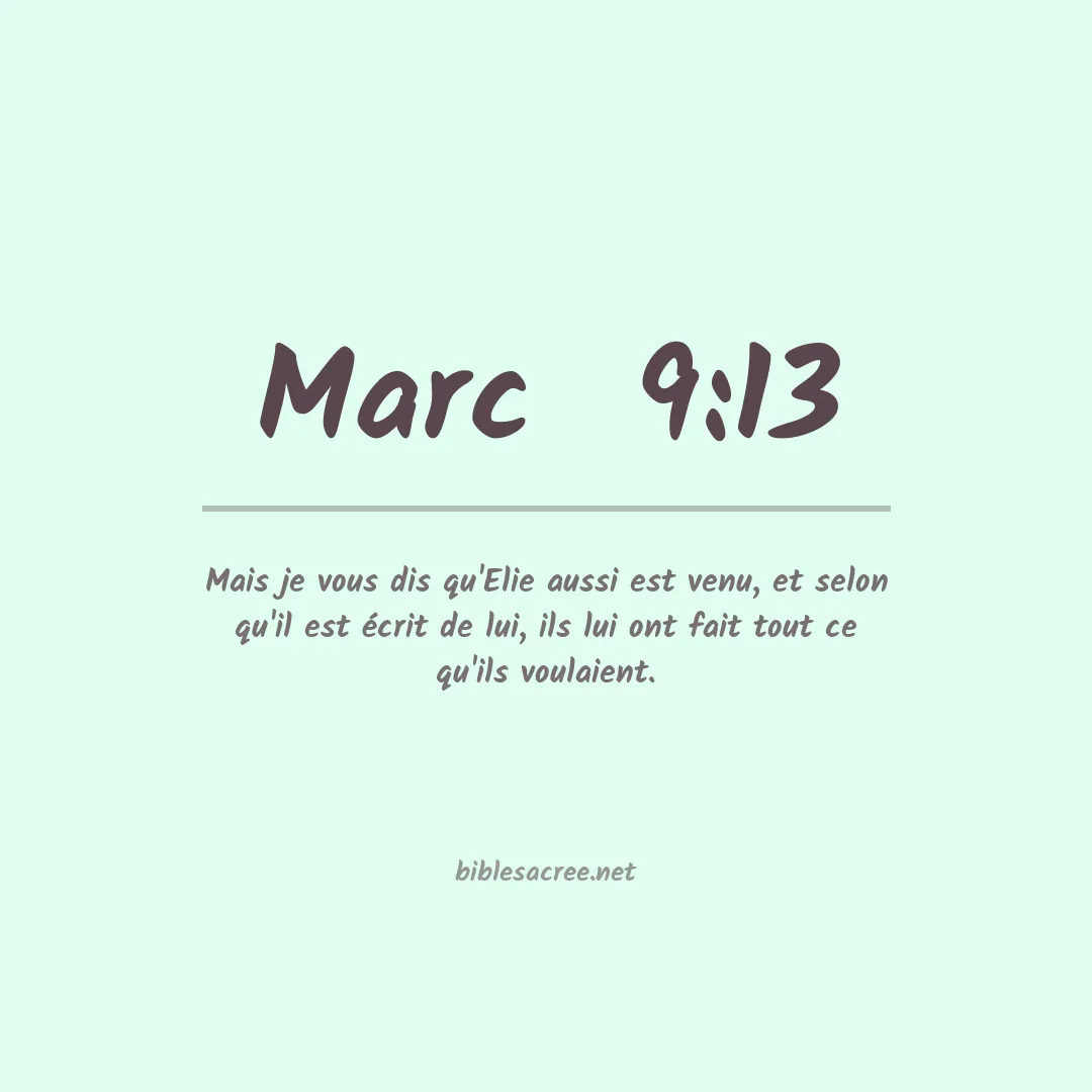 Marc  - 9:13