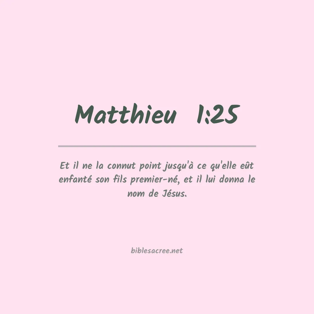 Matthieu  - 1:25