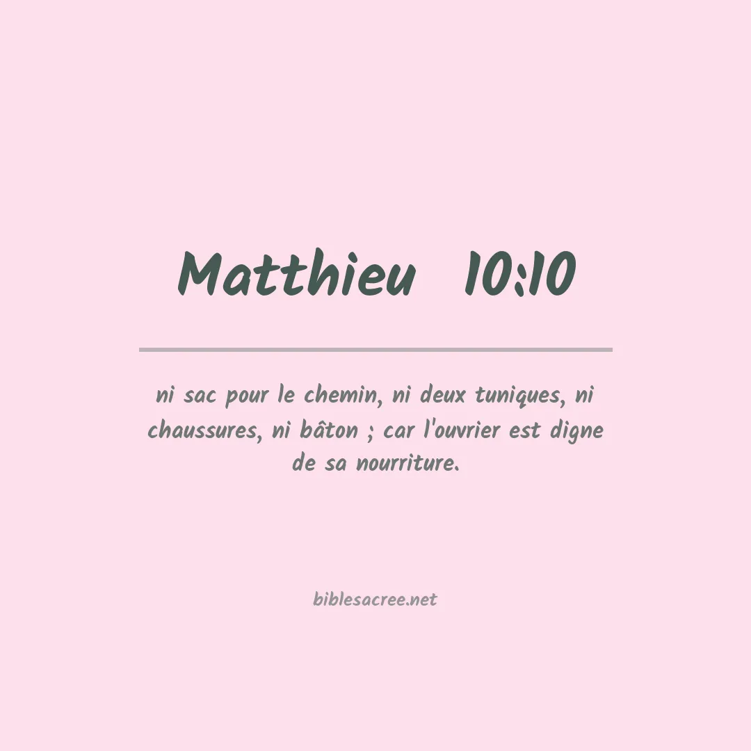 Matthieu  - 10:10