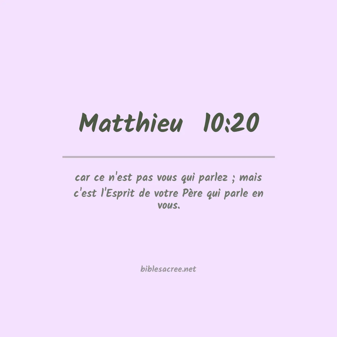 Matthieu  - 10:20