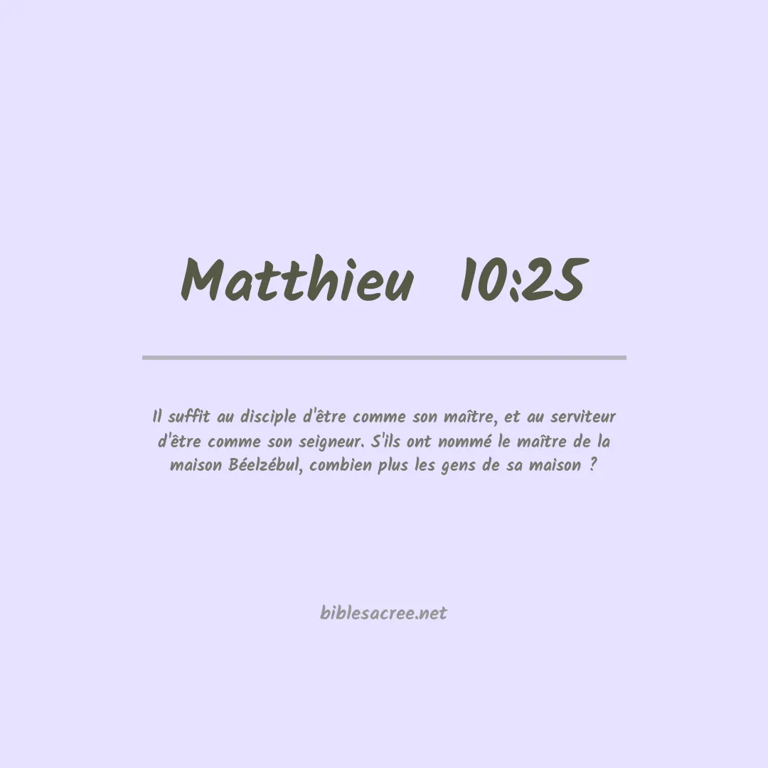 Matthieu  - 10:25