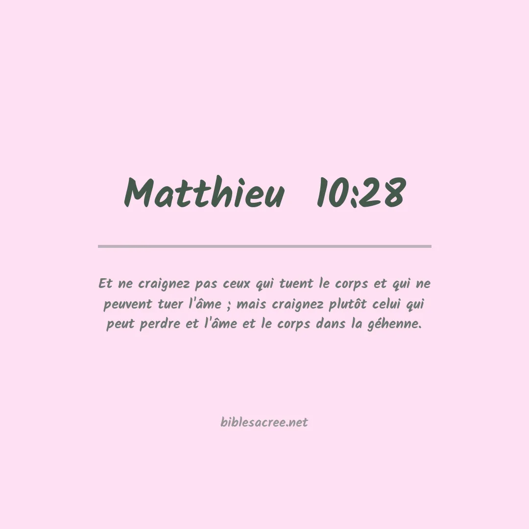 Matthieu  - 10:28