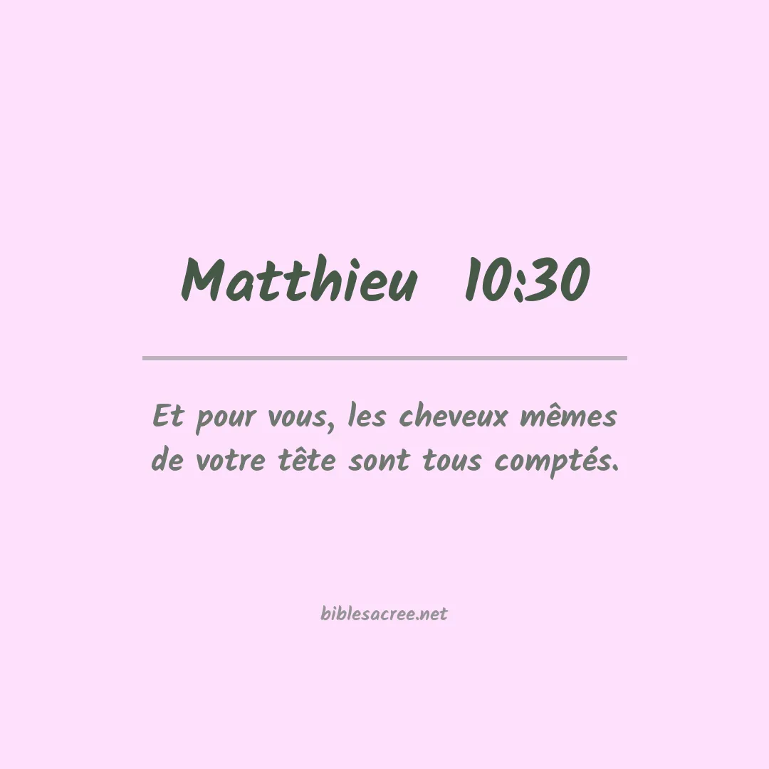 Matthieu  - 10:30