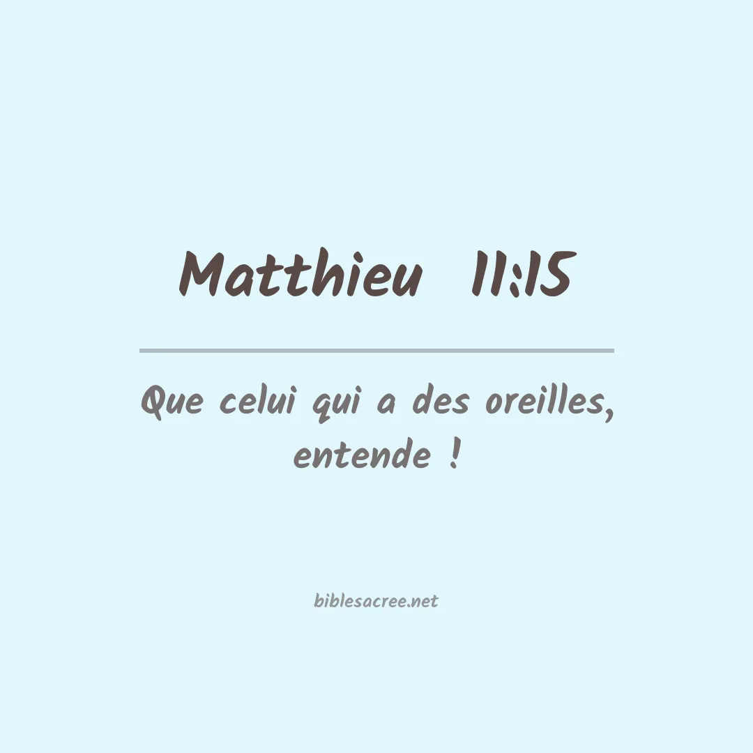 Matthieu  - 11:15