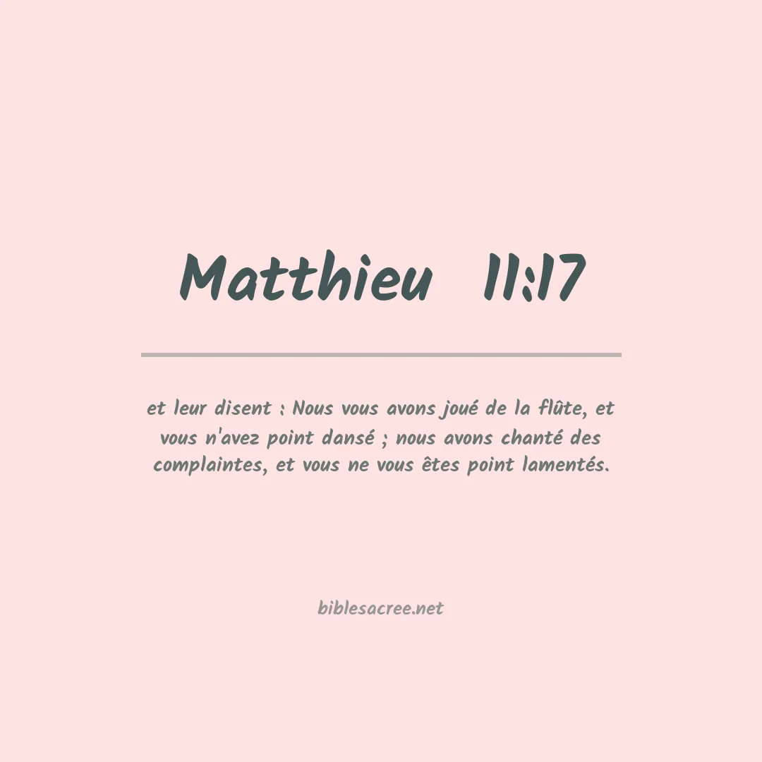 Matthieu  - 11:17