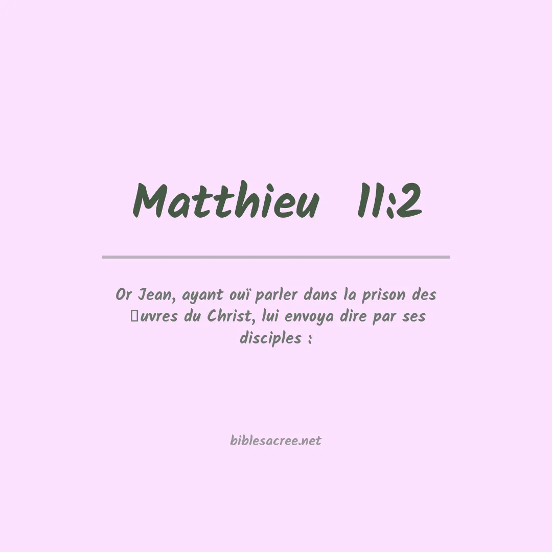 Matthieu  - 11:2