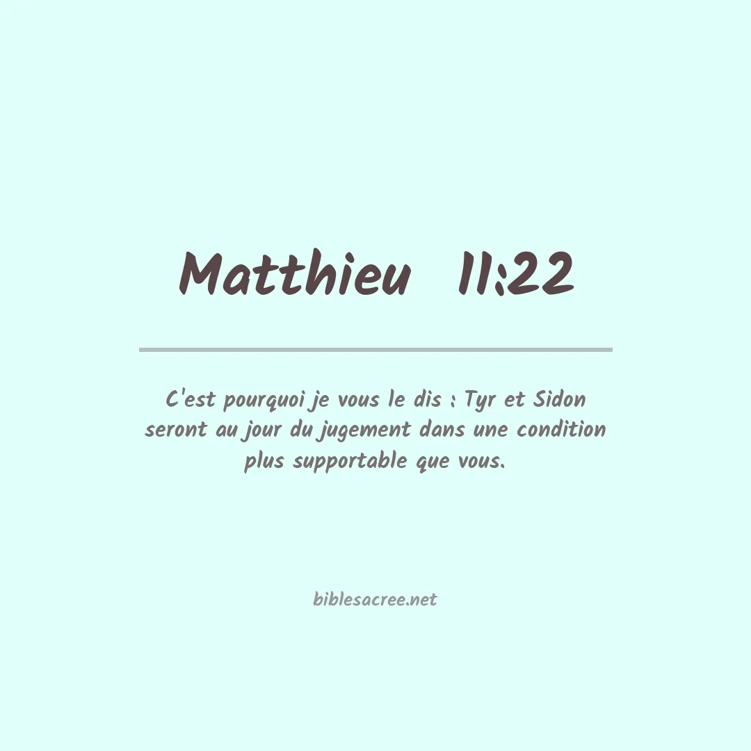 Matthieu  - 11:22