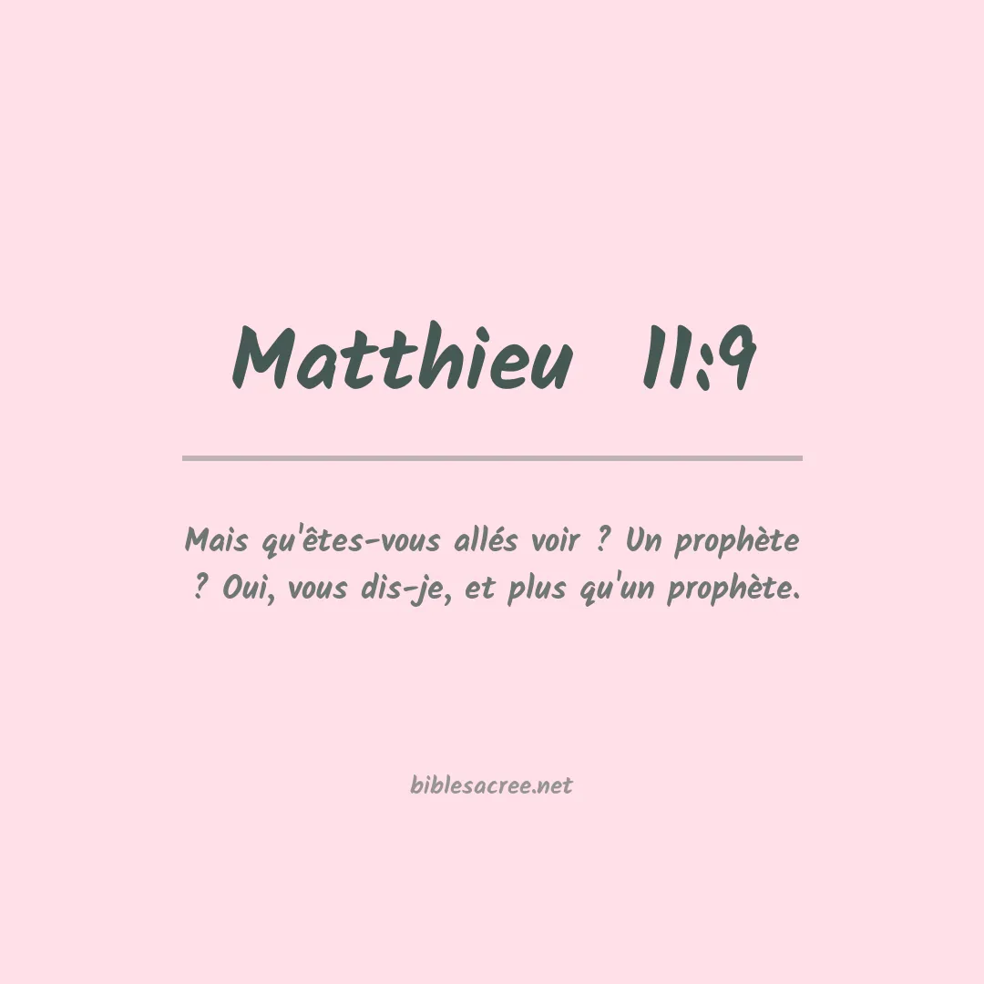 Matthieu  - 11:9