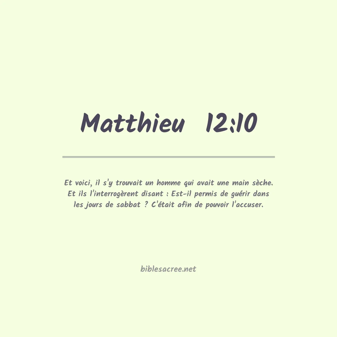 Matthieu  - 12:10