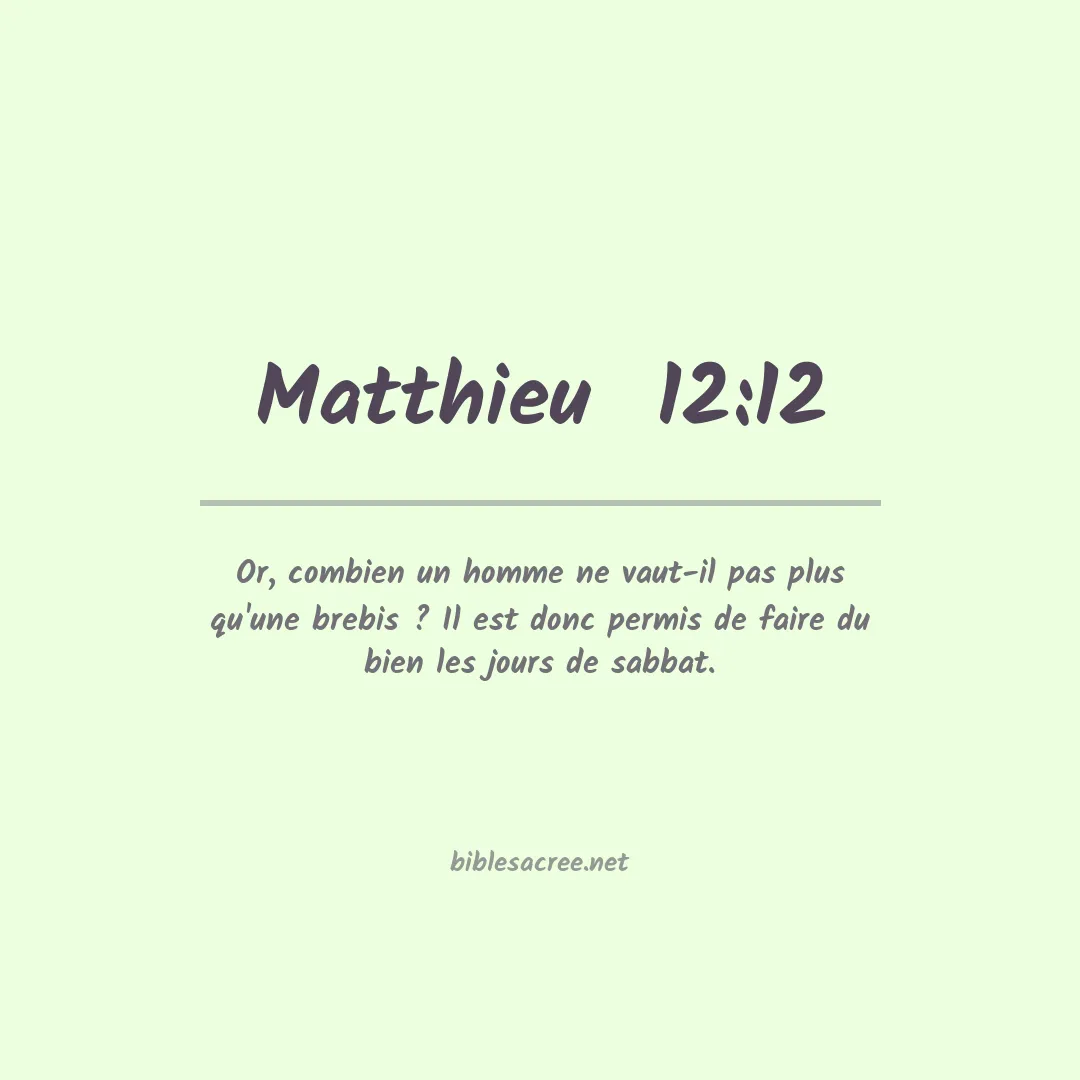 Matthieu  - 12:12