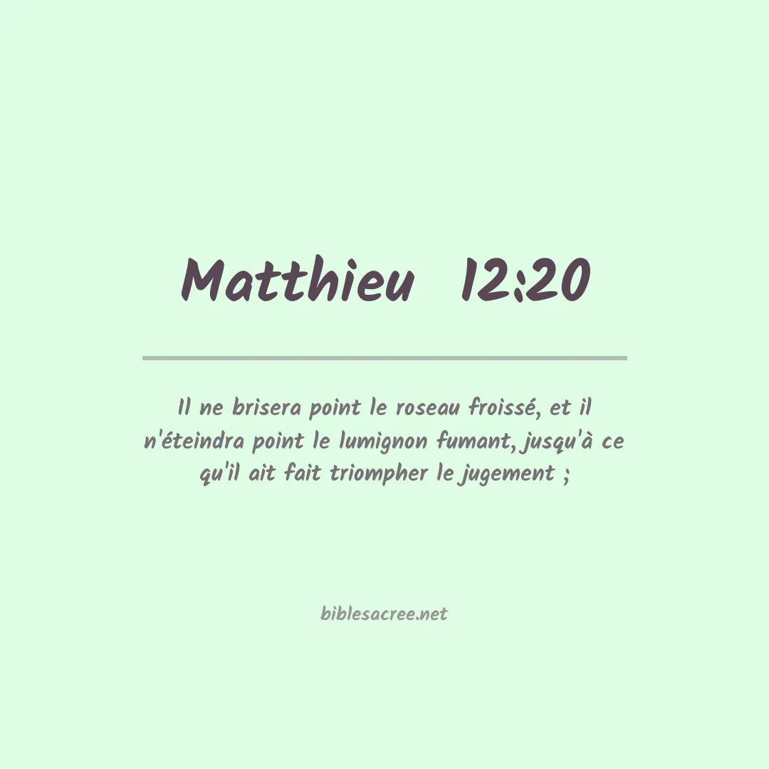Matthieu  - 12:20