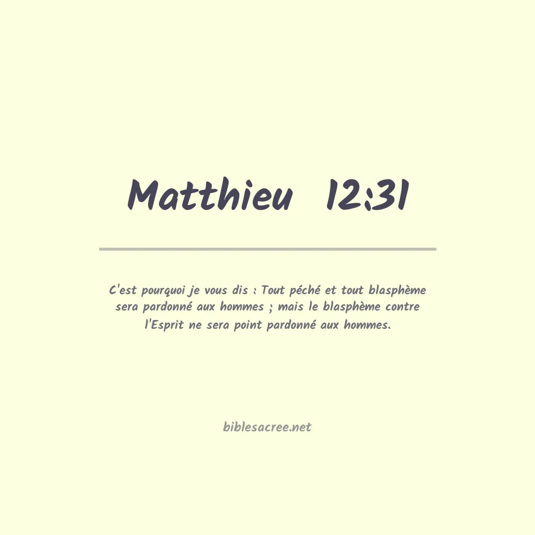 Matthieu  - 12:31