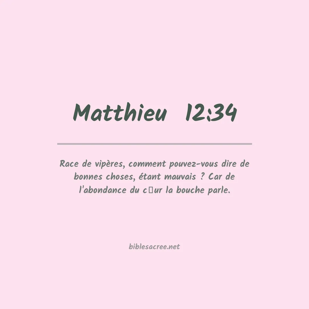 Matthieu  - 12:34