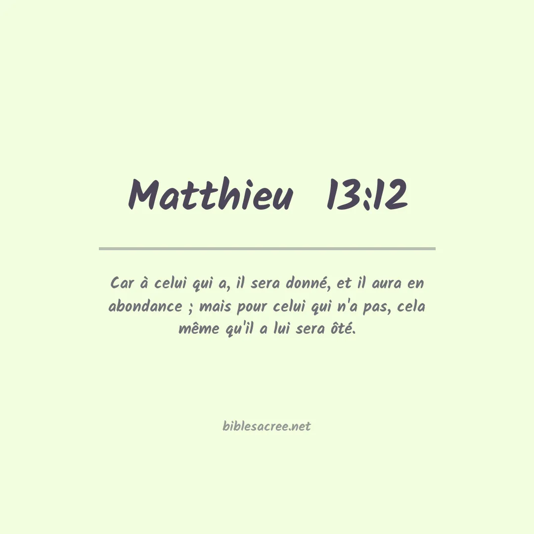 Matthieu - 13:12