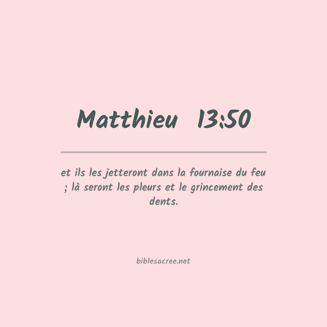 Matthieu  - 13:50