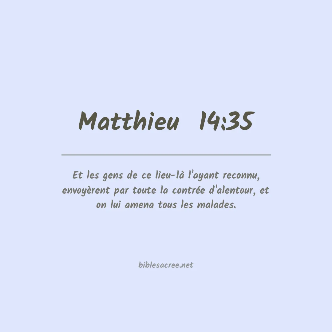 Matthieu  - 14:35