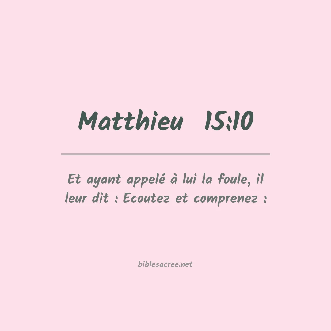 Matthieu  - 15:10
