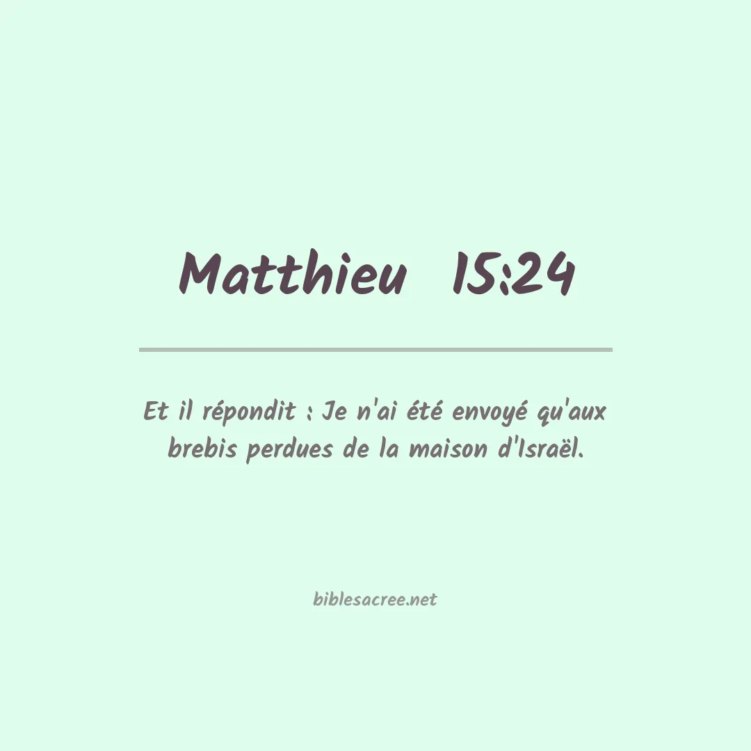 Matthieu - 15:24