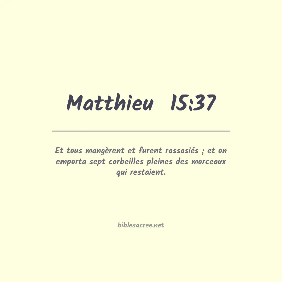Matthieu  - 15:37