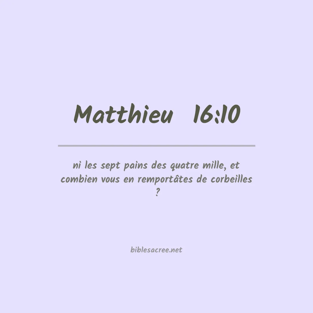 Matthieu  - 16:10