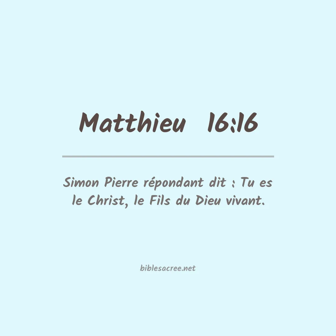 Matthieu  - 16:16