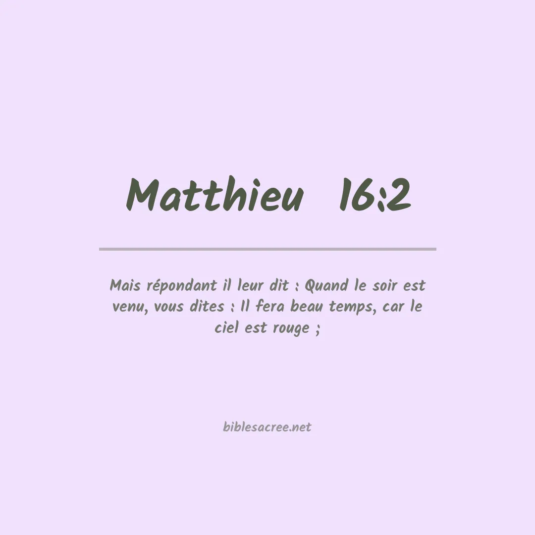 Matthieu  - 16:2